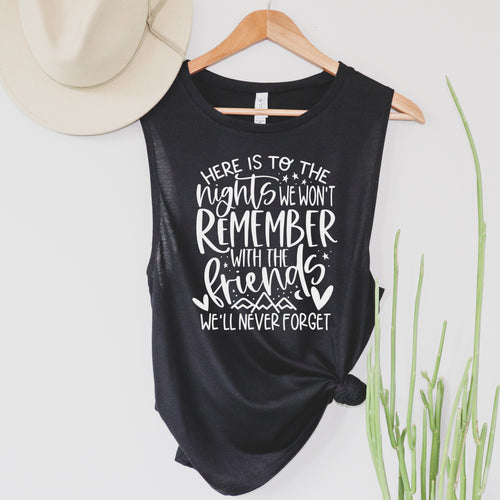 Nights We Won't Remember muscle tank in black with white lettering