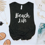 Beach Life Black heather muscle tank with white lettering