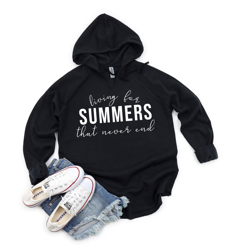 Living for Summers that Never End - Lightweight Hoodie